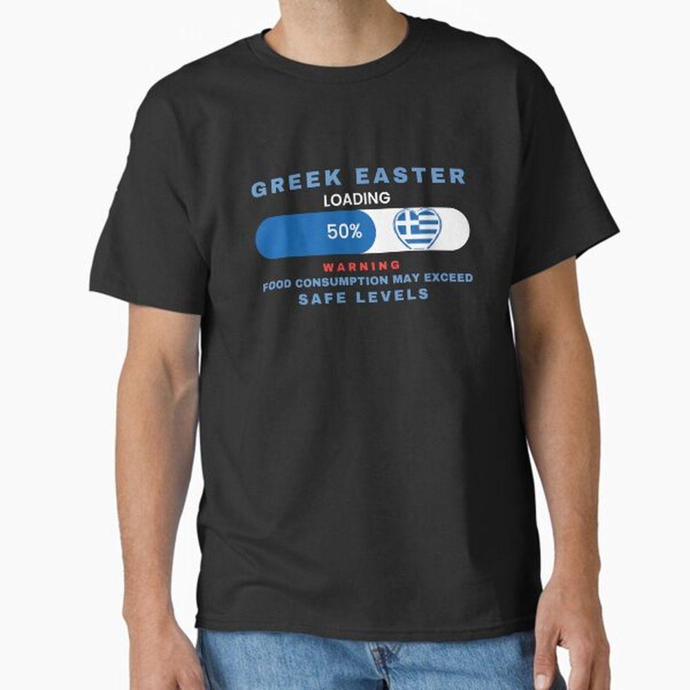 Greek Easter Greek Food Funny Quote Awesome Shirt Greek Easter Greek Food Funny Quote Awesome Shirt